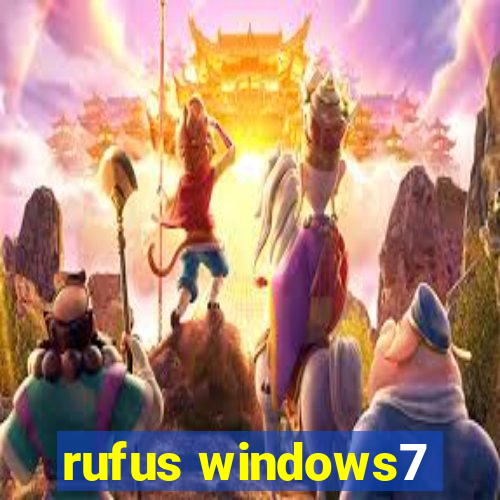 rufus windows7